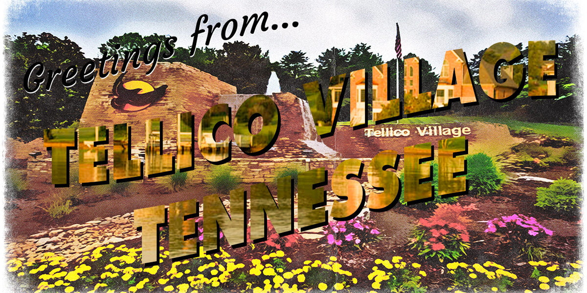 Greetings from Tellico Village Tennessee