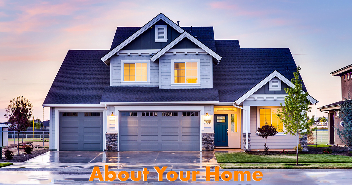 Tell Us About Your Home
